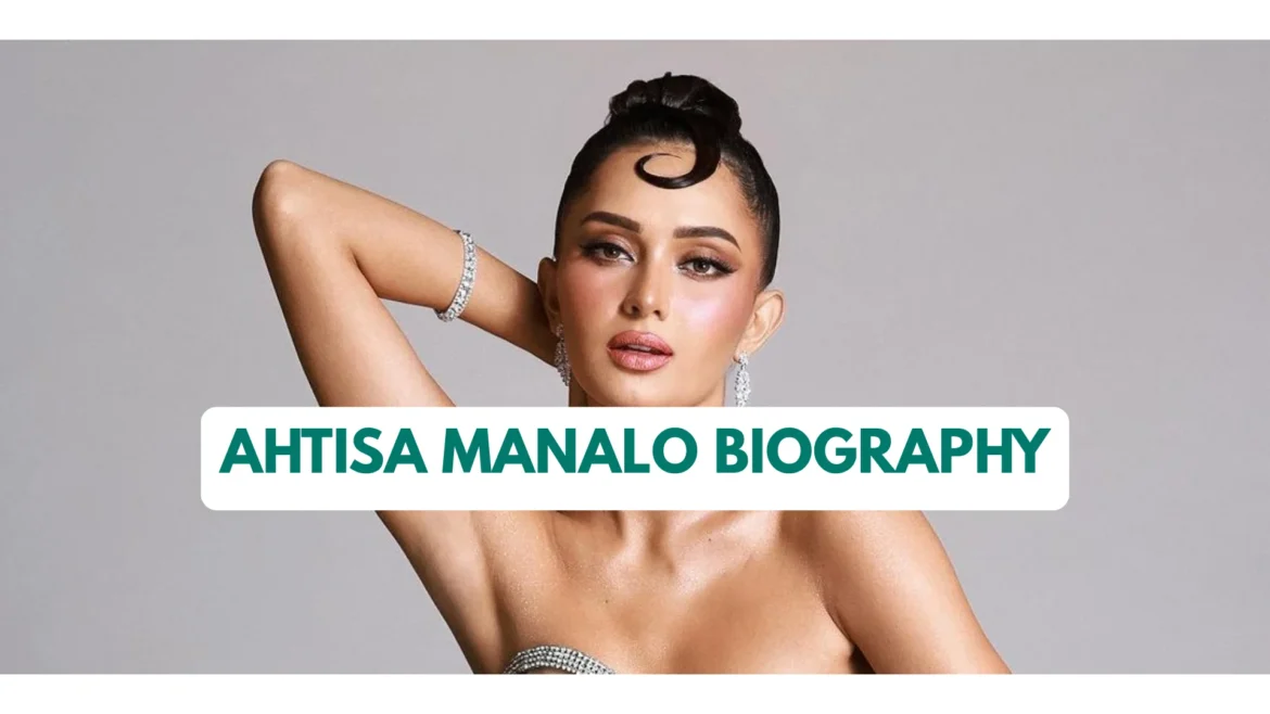 Ahtisa Manalo Biography: Education, Miss Universe 2025, Net Worth, Age, Family