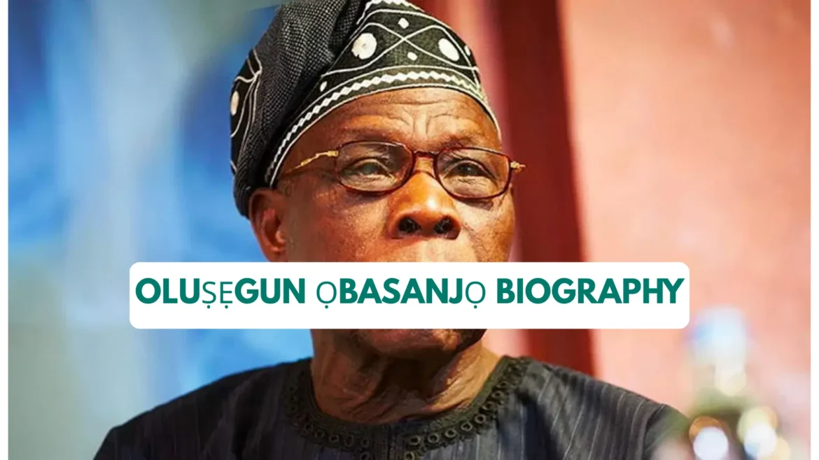 Oluṣẹgun Ọbasanjọ Biography: State of Origin, Height, Children, Spouse, Age & Net Worth