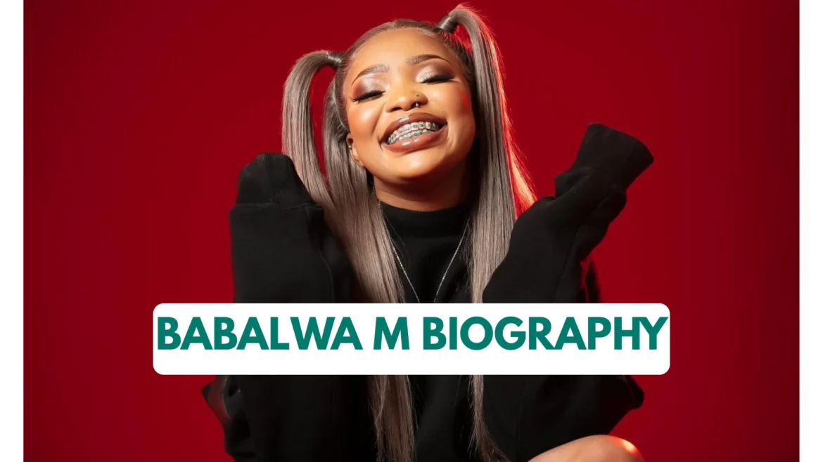Babalwa M Biography: Age, Early Life, Career, Songs, Family, Net Worth