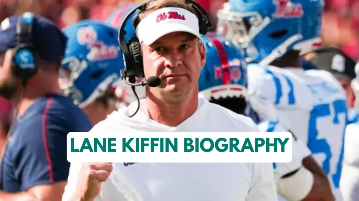 Lane Kiffin Biography: Salary, Net Worth, Wife, Age, Children, Nationality