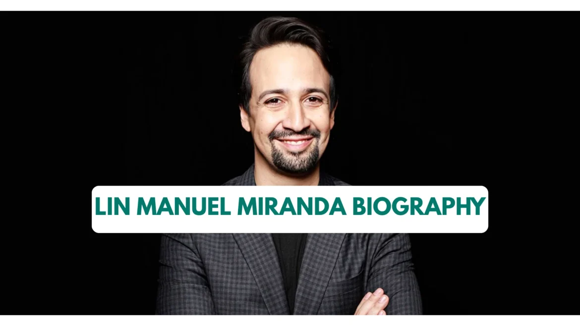 Lin-Manuel Miranda Biography: Nationality, Wife, Children, Siblings, Parents, Net Worth, Age