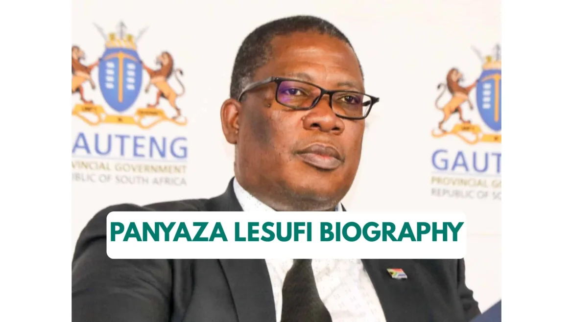Panyaza Lesufi Biography: Nationality, Religion, Net Worth, Politics