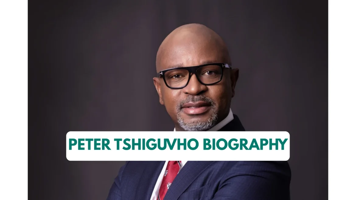 Peter Tshiguvho Biography: Career, Net Worth, Family, Tribe, Age, Wife