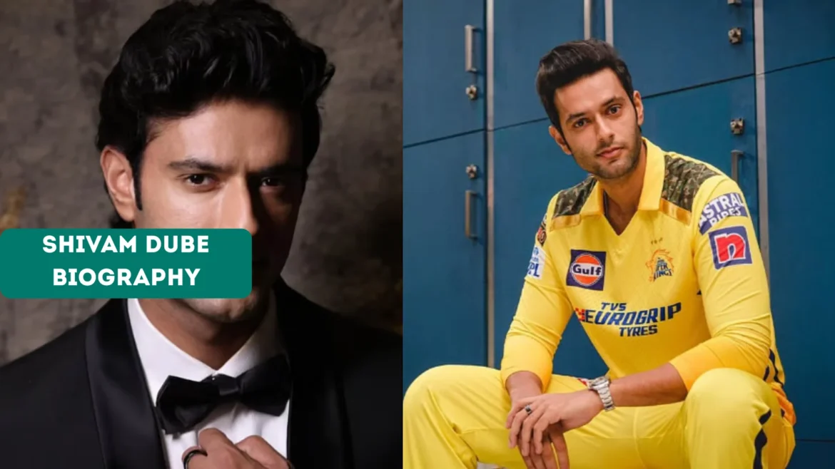 Shivam Dube Biography: Age, Height, Wife, Family, Wikipedia